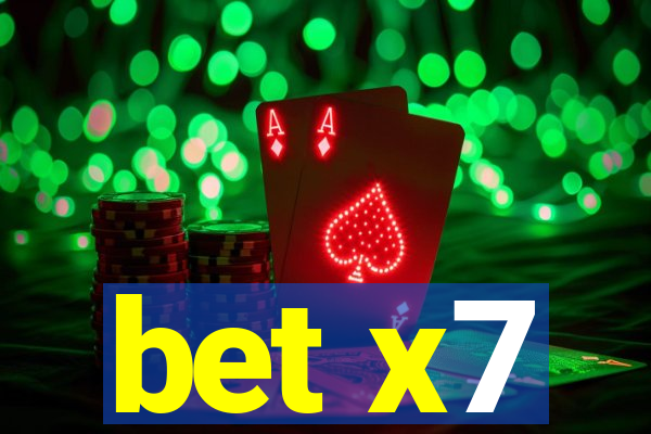bet x7
